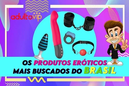 The most searched erotic products in Brazil