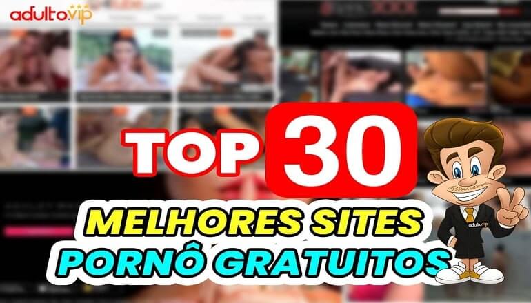 melhores sites porno gratuitos