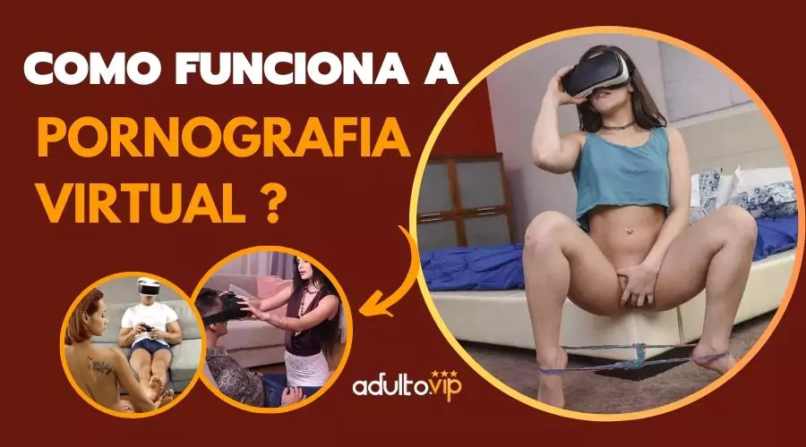 Como funciona a pornografia virtual?