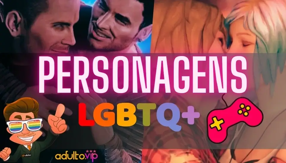 Personagens LGBTQ+ nos Games: Tesão e Revolução 🎮🔥